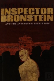 Inspector Bronstein And The Anschluss: 1938