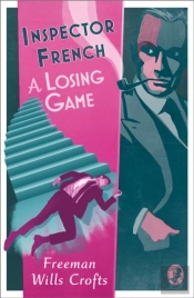 Inspector French: A Losing Game