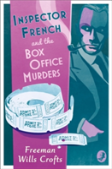 Inspector French And The Box Office Murders
