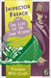 Inspector French And The Loss Of The Â€˜Jane Vosperâ€™