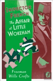 Inspector French: The Affair At Little Wokeham