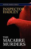 Inspector Hadley The Macabre Murders