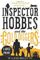 Inspector Hobbes And The Gold Diggers