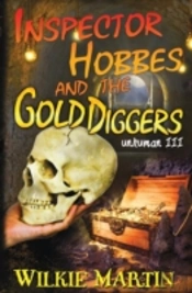 Inspector Hobbes And The Gold Diggers