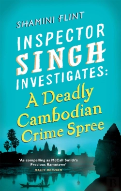Bertrand.pt - Inspector Singh Investigates: A Deadly Cambodian Crime Spree