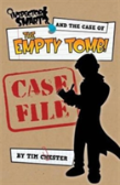 Inspector Smart And The Case Of The Empty Tomb