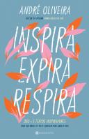 Inspira, Expira, Respira