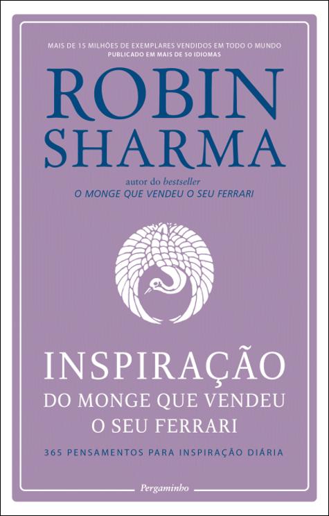 Inspiração do Monge que Vendeu o Seu Ferrari