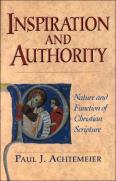 Inspiration And Authority Â€“ Nature And Function Of Christian Scripture