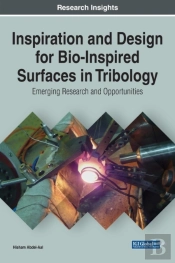 Inspiration And Design For Bio-Inspired Surfaces In Tribology