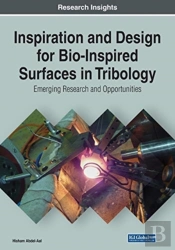 Inspiration And Design For Bio-Inspired Surfaces In Tribology