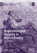 Inspiration And Insanity In British Poetry