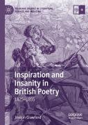 Inspiration And Insanity In British Poetry