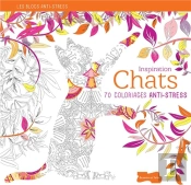 Inspiration Chats ; 70 Coloriages Anti-Stress
