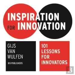 Bertrand.pt - Inspiration For Innovation: 101 Lessons For Innovators