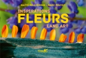 Inspiration Land Art Fleurs