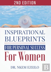 Inspirational Blueprints For Personal Success For Women