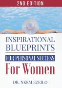 Inspirational Blueprints For Personal Success For Women