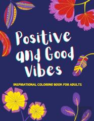Inspirational Coloring Book For Adults
