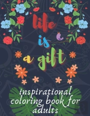 Inspirational Coloring Book For Adults
