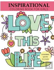 Inspirational Coloring Book For Girls