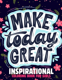 Bertrand.pt - Inspirational Coloring Book For Girls