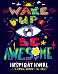 Inspirational Coloring Book For Kids