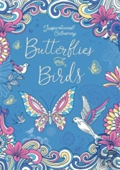 Inspirational Colouring: Butterflies And Birds