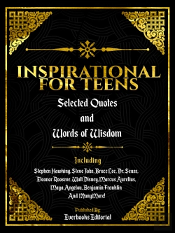 Bertrand.pt - Inspirational For Teens: Selected Quotes And Words Of Wisdom