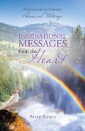 Inspirational Messages From The Heart
