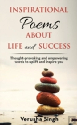 Bertrand.pt - Inspirational Poems About Life And Success: Thought-Provoking And Empowering Words To Uplift And Inspire You