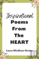 Inspirational Poems From The Heart