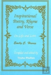 Inspirational Poetry, Rhyme And Verse
