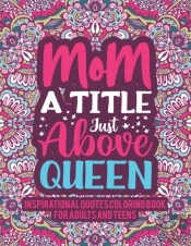Inspirational Quotes Coloring Book For Adults And Teens