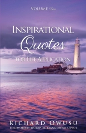Inspirational Quotes For Life Application Volume Two