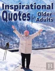Inspirational Quotes For Older Adults