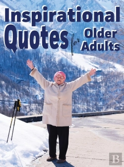 Bertrand.pt - Inspirational Quotes For Older Adults