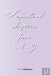 Inspirational Scriptures From A-Z