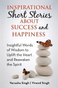 Inspirational Short Stories About Success And Happiness