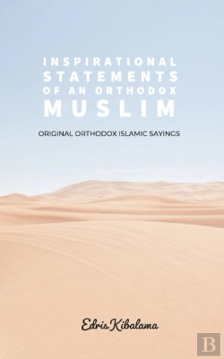 Bertrand.pt - Inspirational Statements Of An Orthodox Muslim