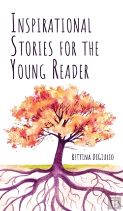 Bertrand.pt - Inspirational Stories For The Young Reader