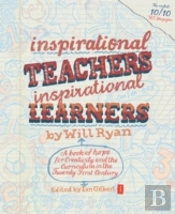 Inspirational Teachers Inspirational Learners