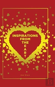 Inspirations From The Heart