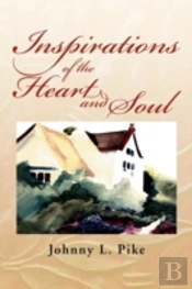 Inspirations Of The Heart And Soul