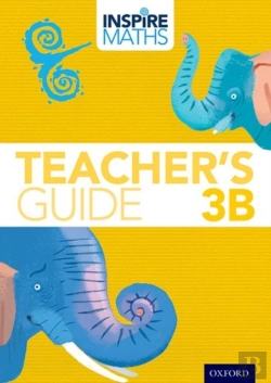 Bertrand.pt - Inspire Maths: 3: Teacher'S Guide 3b