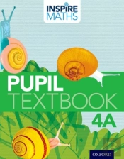 Inspire Maths: 4: Pupil Book 4a