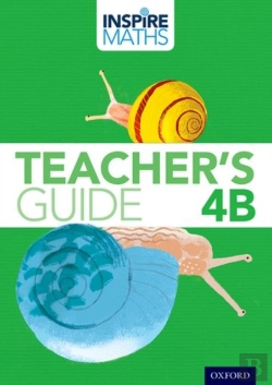 Bertrand.pt - Inspire Maths: 4: Teacher'S Guide 4b