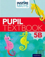 Inspire Maths Pupil Book 5b