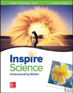 Bertrand.pt - Inspire Science: Integrated G7 Write-In Student Edition Unit 1