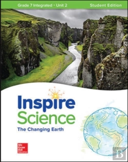 Bertrand.pt - Inspire Science: Integrated G7 Write-In Student Edition Unit 2